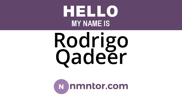 Rodrigo Qadeer