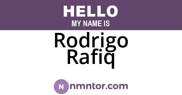 Rodrigo Rafiq