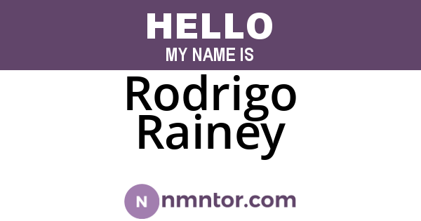 Rodrigo Rainey