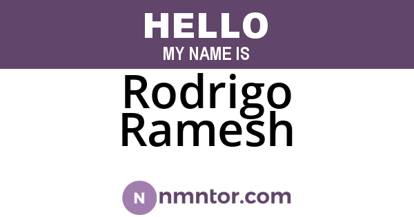 Rodrigo Ramesh