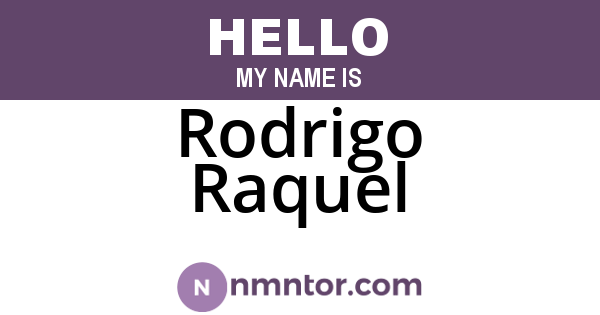 Rodrigo Raquel
