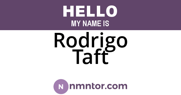 Rodrigo Taft