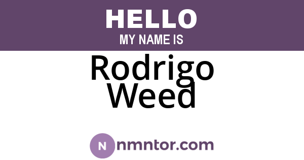 Rodrigo Weed