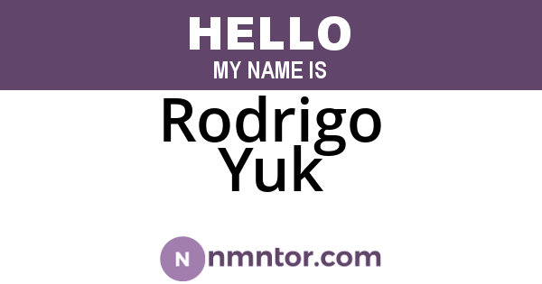 Rodrigo Yuk