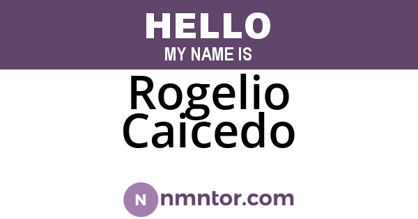 Rogelio Caicedo