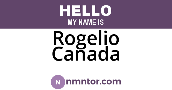 Rogelio Canada
