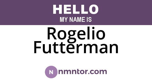 Rogelio Futterman