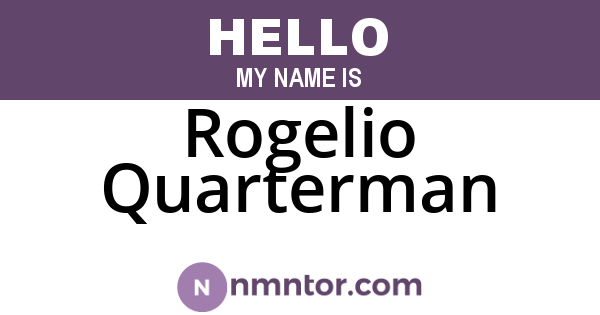 Rogelio Quarterman