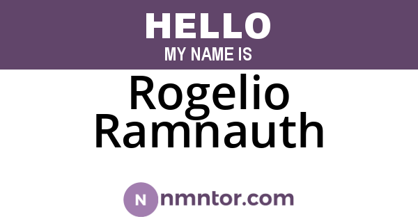 Rogelio Ramnauth