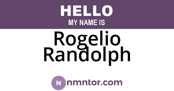 Rogelio Randolph