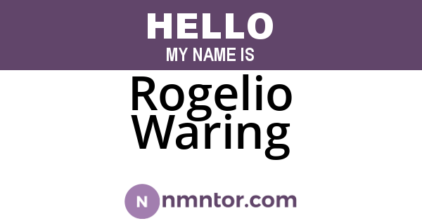 Rogelio Waring