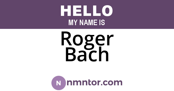 Roger Bach
