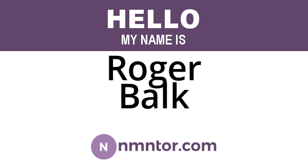 Roger Balk