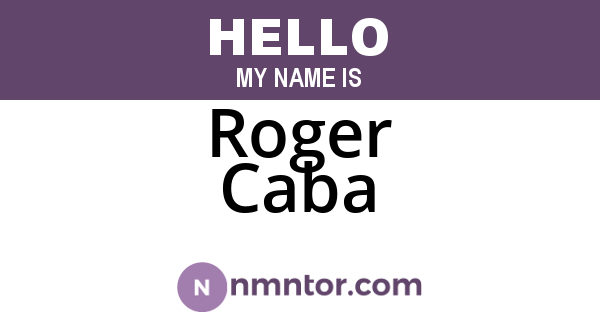 Roger Caba