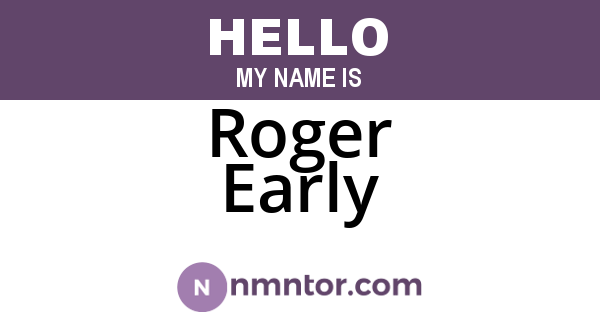 Roger Early