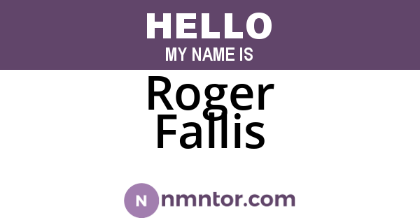 Roger Fallis