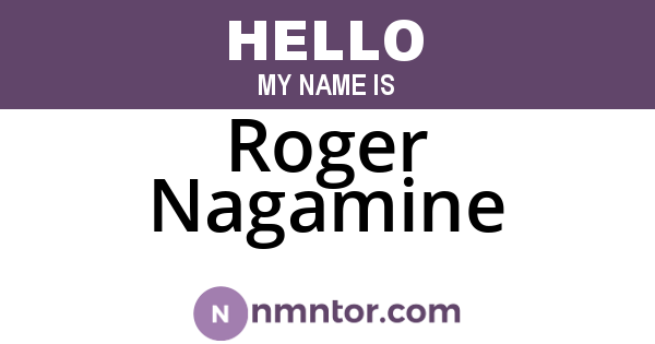 Roger Nagamine