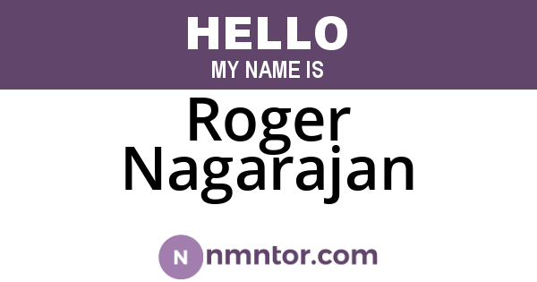Roger Nagarajan