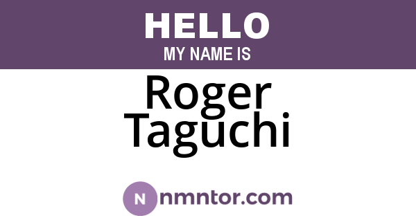 Roger Taguchi