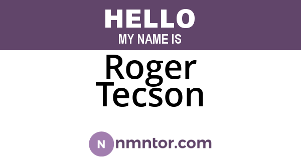 Roger Tecson