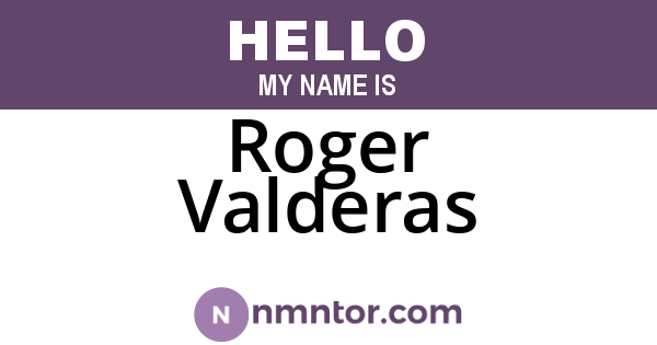 Roger Valderas
