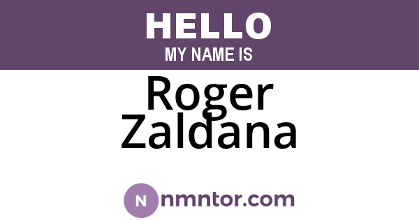 Roger Zaldana