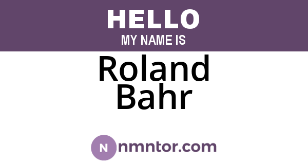 Roland Bahr