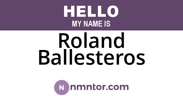 Roland Ballesteros