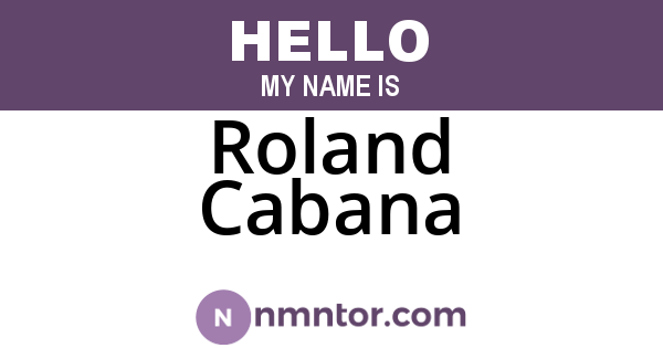 Roland Cabana