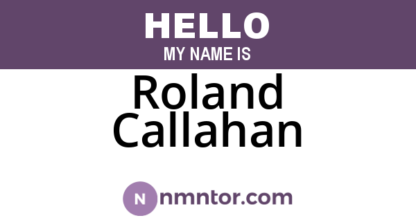 Roland Callahan