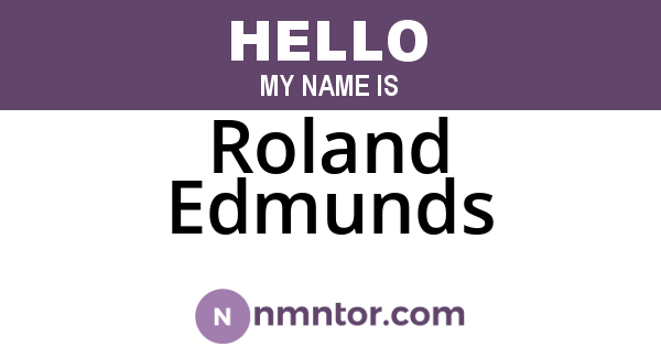 Roland Edmunds