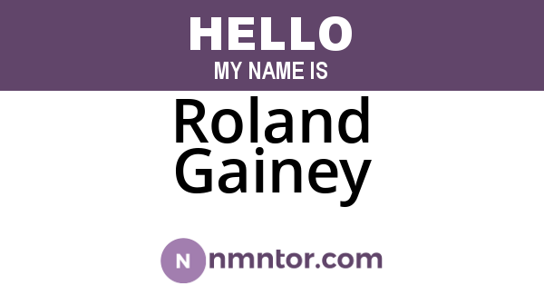 Roland Gainey