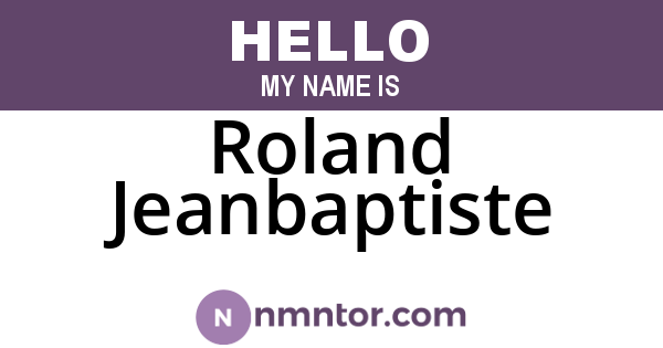 Roland Jeanbaptiste