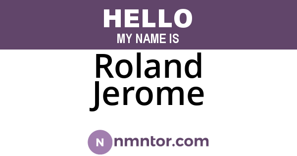 Roland Jerome