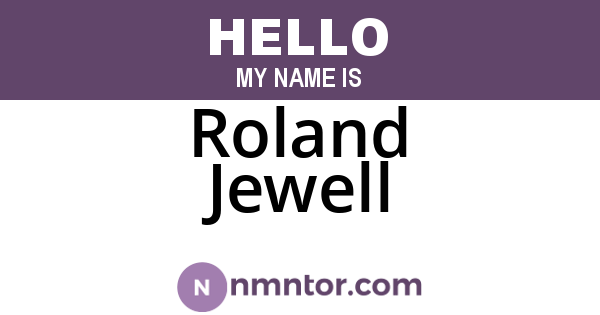 Roland Jewell