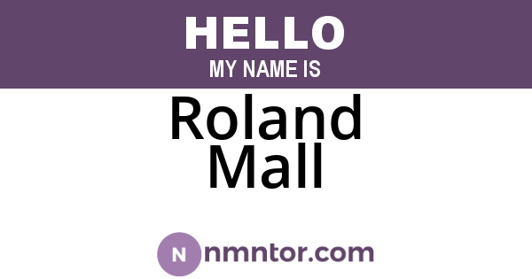 Roland Mall