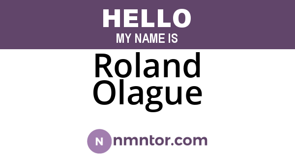 Roland Olague