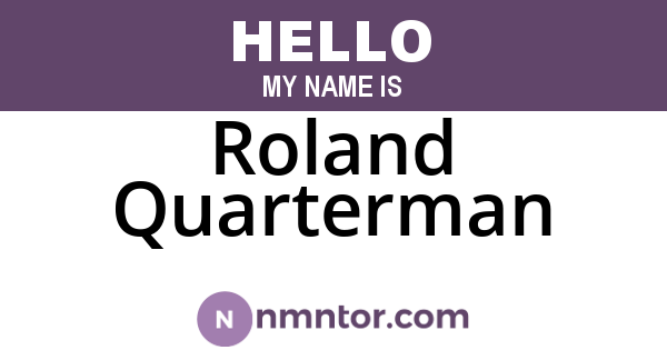 Roland Quarterman