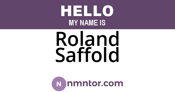 Roland Saffold