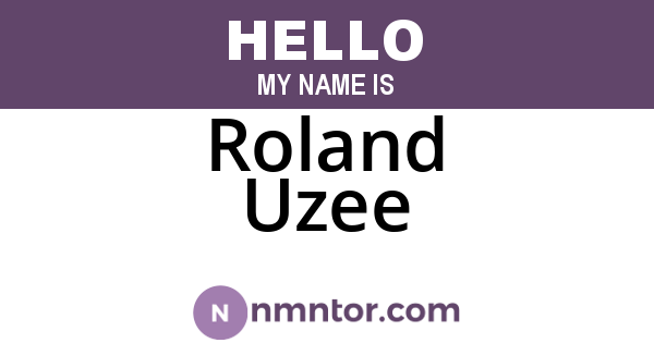 Roland Uzee