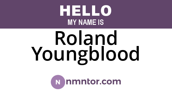 Roland Youngblood