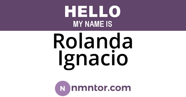 Rolanda Ignacio