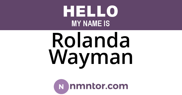 Rolanda Wayman