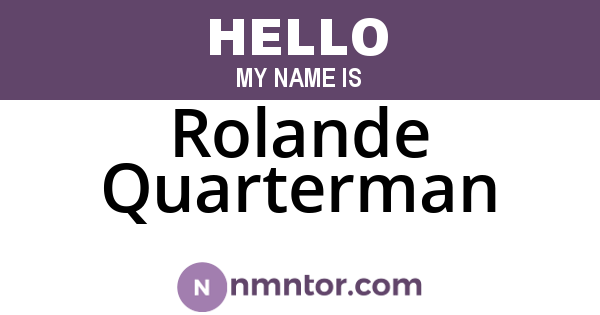 Rolande Quarterman