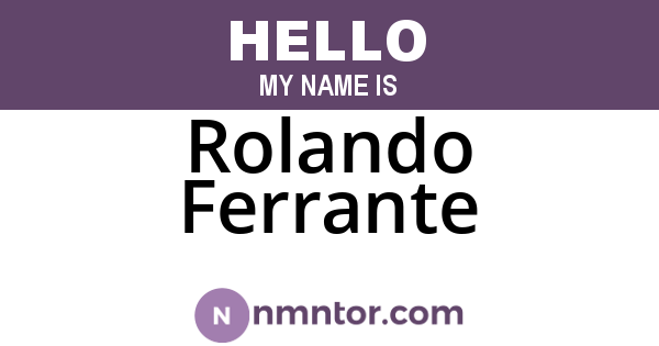 Rolando Ferrante