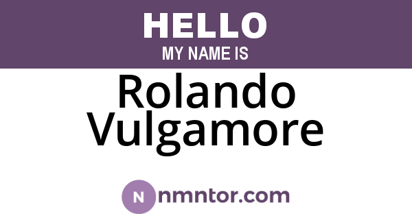 Rolando Vulgamore