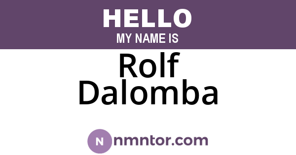Rolf Dalomba
