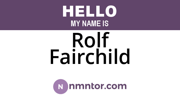 Rolf Fairchild