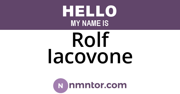 Rolf Iacovone