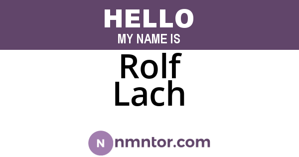 Rolf Lach